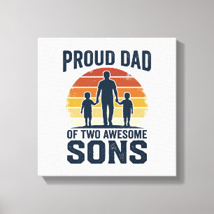 Impressão Em Tela Pai Orgulhoso de Dois Filhos Incríveis Camisa Vint