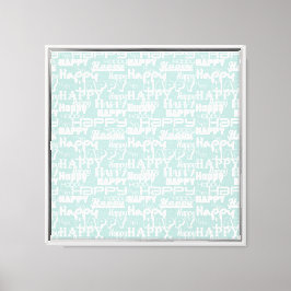 Impressão Em Tela Palavras felizes Azul