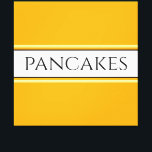Impressão Em Tela PANCAKES Texto Brilhante Ouro Amarelo Bandas Branc<br><div class="desc">Este design de diversão apresenta dentro de texto uma ampla faixa central branca realçada com pinstripes pretas e amarelas claras contra faixas largas de fundo amarelas do ouro brilhante. O texto PANCAKES pode ser personalizado.</div>
