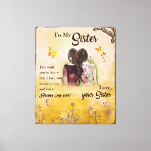 Impressão Em Tela Para Minha Irmã Para Sempre E Nunca Ama Sua Irmã