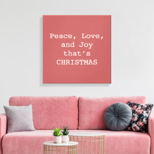 Impressão Em Tela Paz, Amor & Alegria – Citação de Natal Personaliza