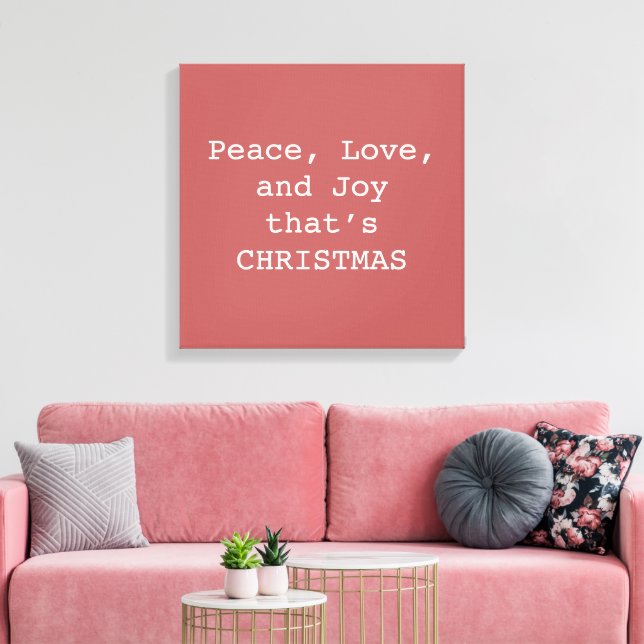 Impressão Em Tela Peace, Love & Joy – Personalized Christmas Quote O (Insitu(Sala de estar))