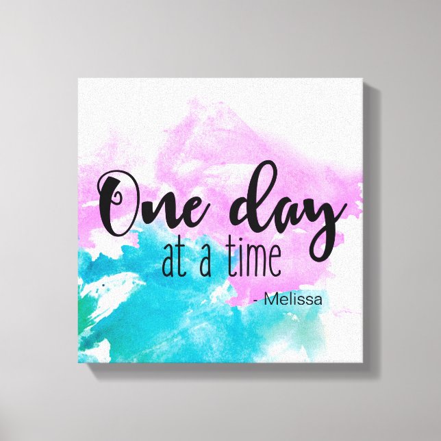 Impressão Em Tela Personalizado 'Um dia de cada vez' dizendo com nom (Frente)