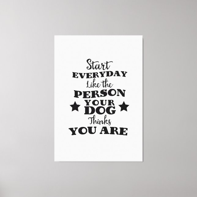 Impressão Em Tela Pet Dog Engraçado Citação (Frente)