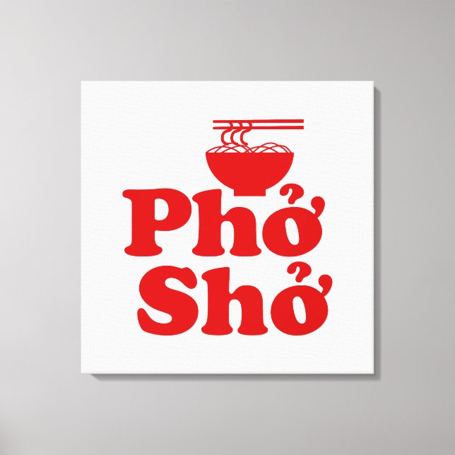 Impressão Em Tela Phở Shở (Frente)