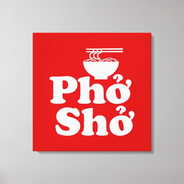Impressão Em Tela Phở Shở (Frente)