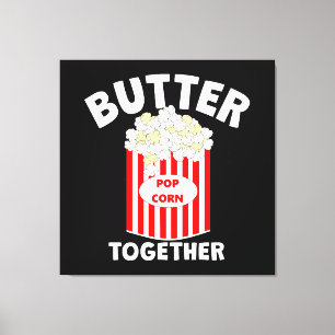 Impressão Em Tela Pipoca de Filme BUTTER Together