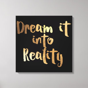Impressão Em Tela PixDezines sonha em Realidade/Faux Dourado