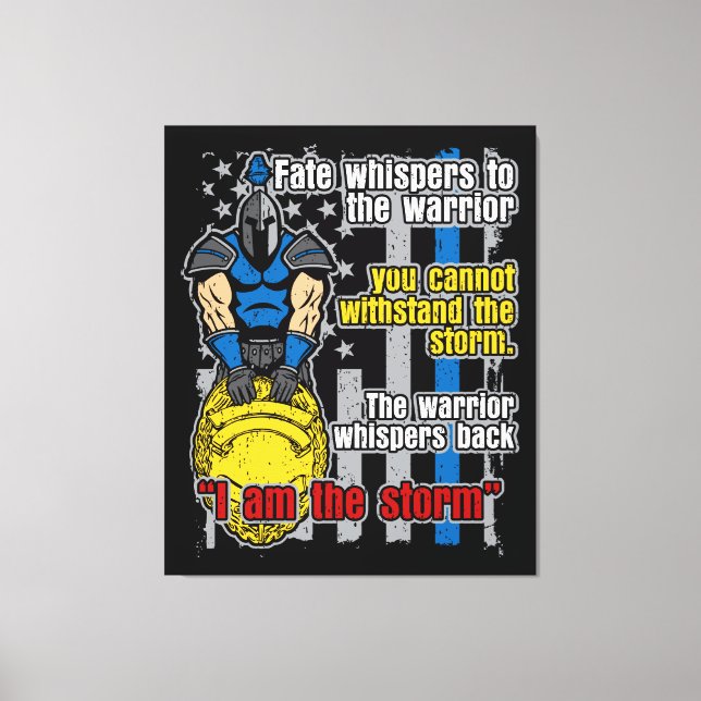 Impressão Em Tela Policial Troiano Guerreiro Eu Sou A Tempestade (Frente)