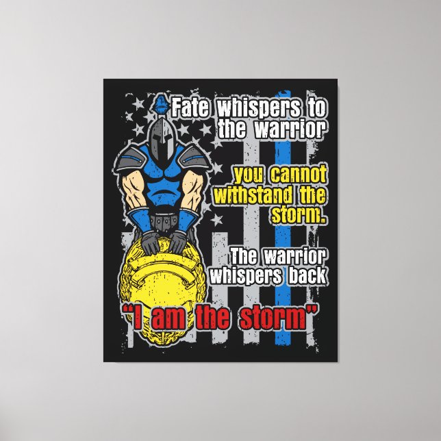 Impressão Em Tela Policial Troiano Guerreiro Eu Sou A Tempestade (Frente)