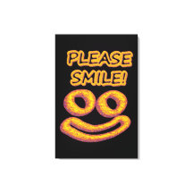"Por favor, sorria!" Design bonito. Comprar Agora