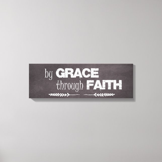 Impressão Em Tela Por Grace Através de uma citação de Bíblia Faith (Frente)