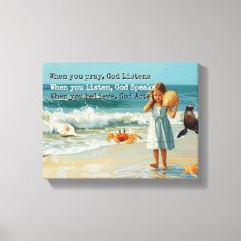 Impressão Em Tela Pray Listen Believe Christian