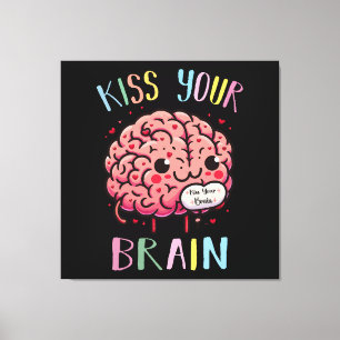 Impressão Em Tela Professor Beija Seu Cérebro