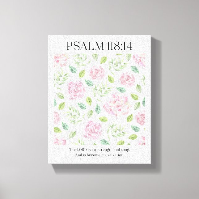 Impressão Em Tela PSALM 118:1 Poster - The Lord is my strength  (Frente)