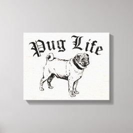 Impressão Em Tela Pug Life Funny Dog Gangster