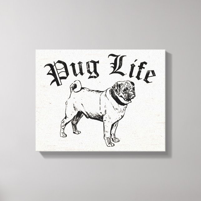 Impressão Em Tela Pug Life Funny Dog Gangster (Frente)
