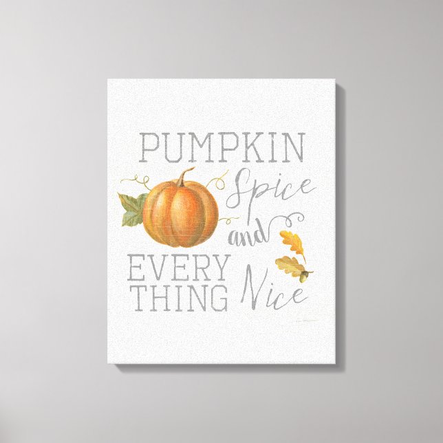 Impressão Em Tela Pumpkin Spice e tudo de bom (Frente)