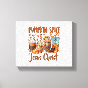 Impressão Em Tela Pumpkin Spice Jesus Cristo