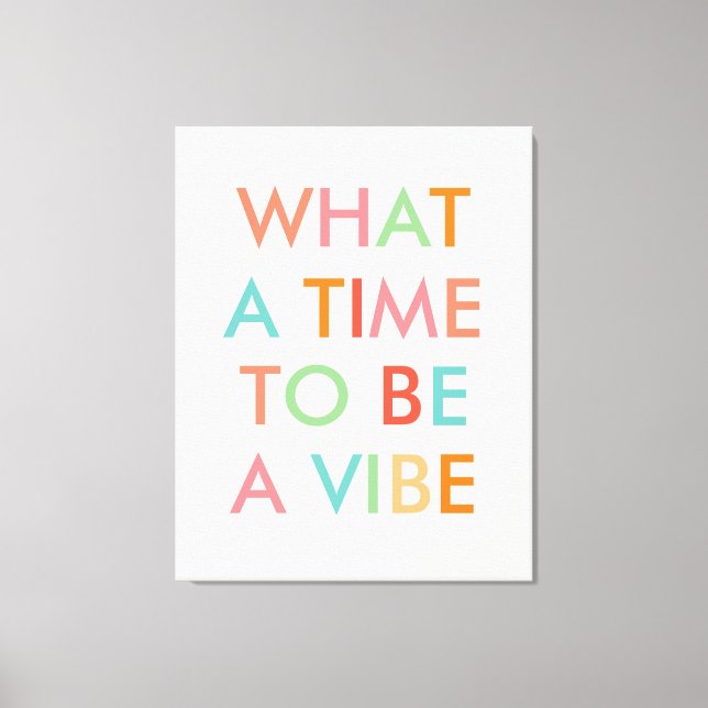 Impressão Em Tela Que hora para ser uma citação motivacional (Frente)