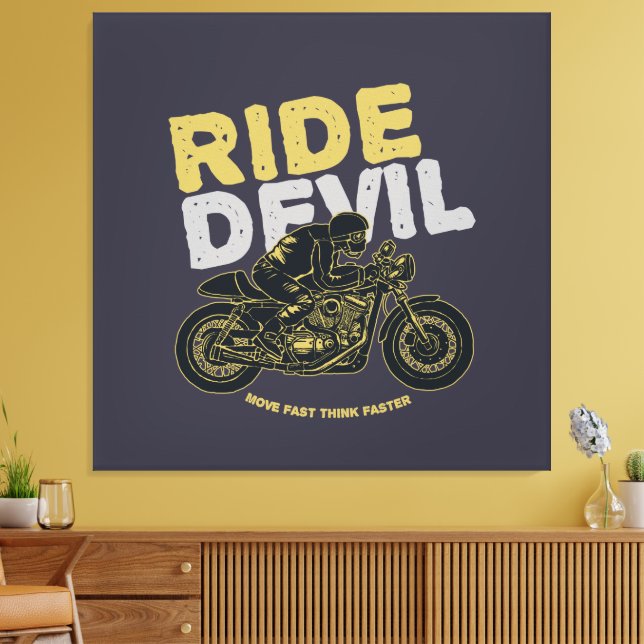 Impressão Em Tela Ride Devil: Mexa-se Rápido, Pense Ainda Mais Rápid (Insitu(Sala de estar))