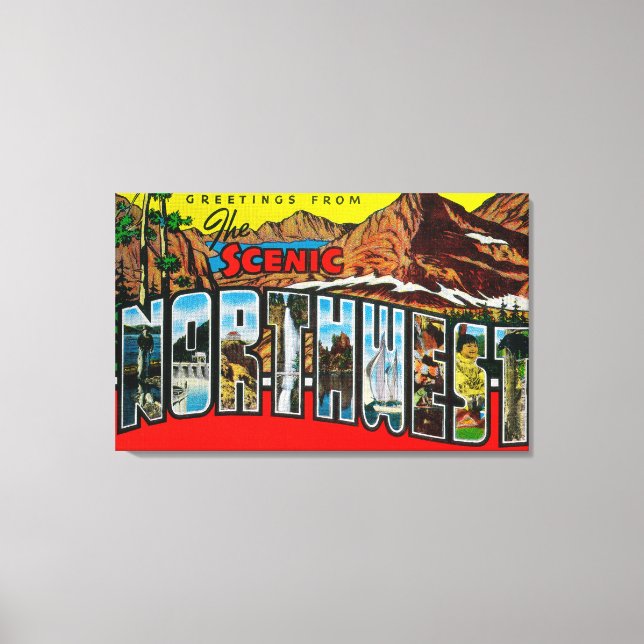 Impressão Em Tela Saudações do Noroeste Cênico (Frente)