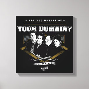 Impressão Em Tela Seinfeld Você é mestre do seu domínio?