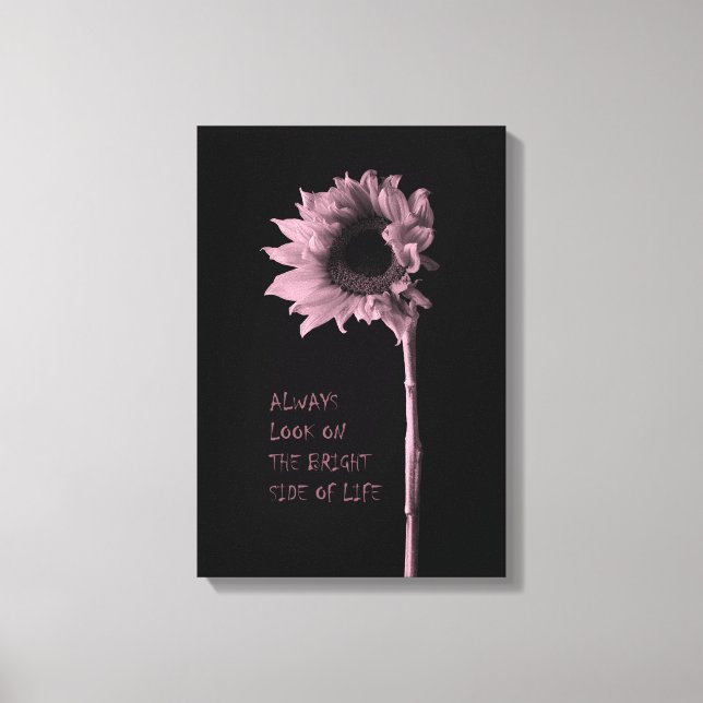 Impressão Em Tela "Sempre olhe no lado direito da vida" Girassol (Frente)