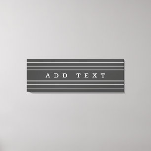 Impressão Em Tela Seu Texto Personalizado & Listras Modernas   Cinza