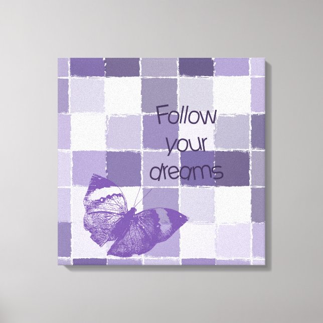 Impressão Em Tela Siga sua borboleta de sonhos (Frente)
