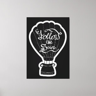 Impressão Em Tela Siga The Sun