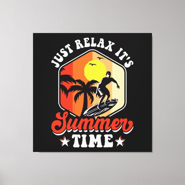 Impressão Em Tela Simplesmente Relaxe É Época de Verão (Frente)