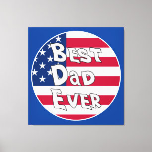 Impressão Em Tela Sinalizador Best Pai Ever USA