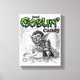 Impressão Em Tela Sketchy Only Goblin' Candy