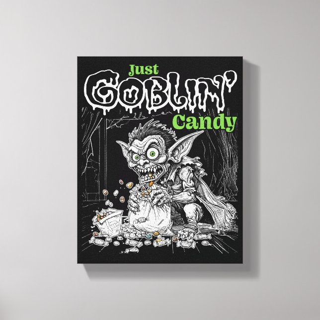 Impressão Em Tela Sketchy Only Goblin' Candy para Itens Mais Escuros (Frente)