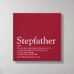 Impressão Em Tela Stepdad, Stepdad Definição Divertida Moderna Burgu<br><div class="desc">Personalize a definição de seu padrasto ou padrasto especial para criar um presente exclusivo para o dia de Farther, aniversários, Natal ou qualquer dia que você queira mostrar o quanto ele significa para você. Uma maneira perfeita de mostrar a ele o quão incrível ele é todos os dias. Projetado por...</div>