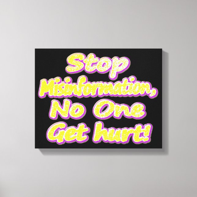 Impressão Em Tela "Stop Misinformation", Design de beleza. Comprar A (Frente)