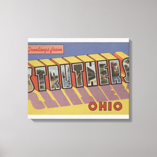 Impressão Em Tela Struthers, Ohio - Cenas com Letras Grandes (Frente)
