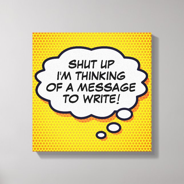 Impressão Em Tela Sua Mensagem Pense Bubble Divertido Retrô Comédia (Frente)