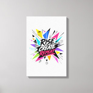 Impressão Em Tela Subir Criar Repetir Citação Motivacional Inspirado