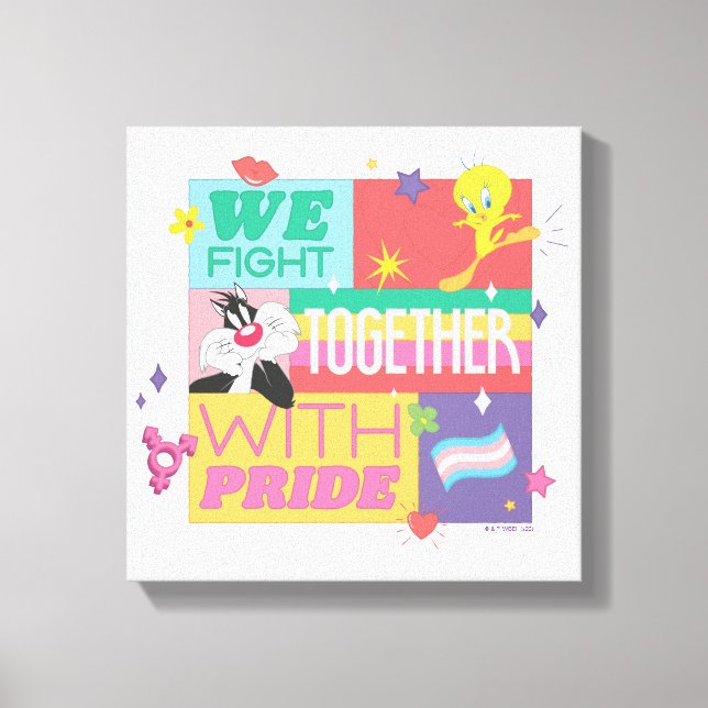 Impressão Em Tela SYLVESTER™ & TWEETY™| We Fight Together With Pride (Frente)