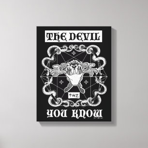 Impressão Em Tela TAZ™ O Diabo que você conhece