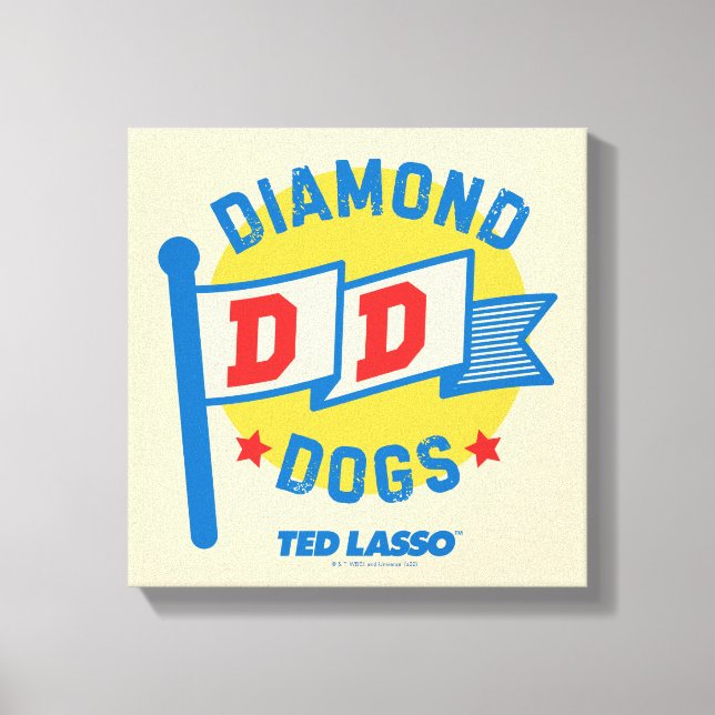 Impressão Em Tela Ted Lasso | Diamond Dogs Pennant Graphic (Frente)