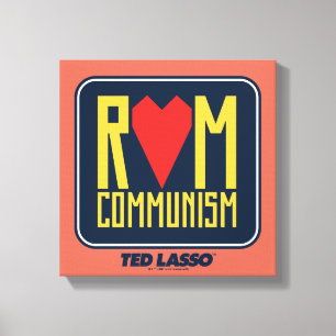 Impressão Em Tela Ted Lasso   Rom Comunismo Gráfico