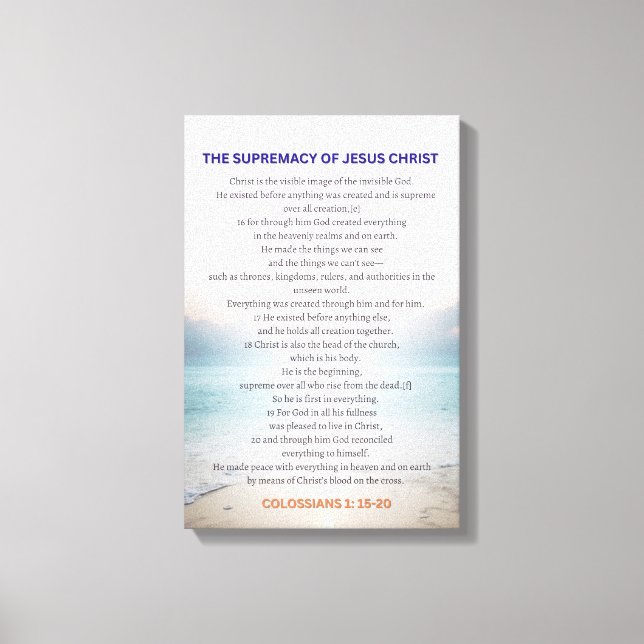 Impressão Em Tela The Supremacy Of Jesus Christ - Colossians 1:15-20 (Frente)