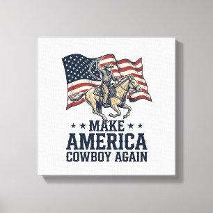 Impressão Em Tela Torne a América Cowboy Novamente Camisa Patriótica