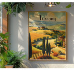 Impressão Em Tela Toscana Poster de viagens vintage, personalizável<br><div class="desc">poster de viagens vintage do campo na Toscana Itália com árvores ciprestes,  colinas de ouro rolante e casas remotas</div>
