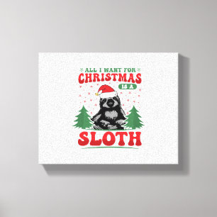 Impressão Em Tela Tudo o que quero no Natal é um Sloth