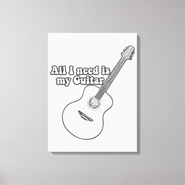 Impressão Em Tela Tudo que preciso é da minha guitarra. (Frente)