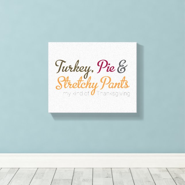 Impressão Em Tela Turquia, Torta e Calças Estimulantes (Insitu(piso de madeira))